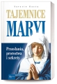 TAJEMNICE MARYI PRZESŁANIA PROROCTWA I SEKRETY