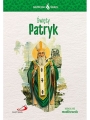 SKUTECZNI ŚWIĘCI - ŚWIĘTY PATRYK