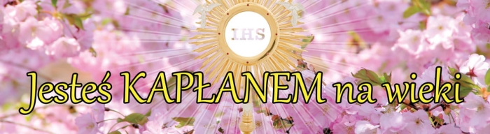 baner-na-prymicje-Jestes-kaplanem-na-wieki.jpg