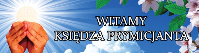 baner-prymicyjny-Witamy-ksiedza-prymicjanta.jpg