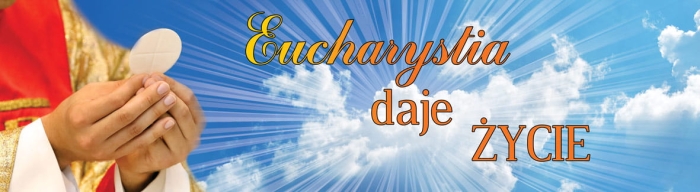 baner-eucharystia-daje-życie.jpg