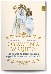 OBJAWIENIA W QUITO