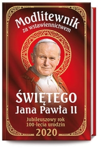 Modlitewnik za wstawiennictwem Św. Jana Pawła II