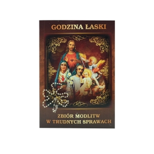 Godzina łaski - zbiór modlitw w trudnych sprawach