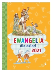 EWANGELIA DLA DZIECI 2021