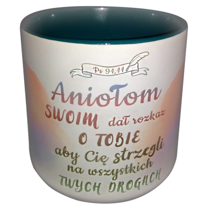 kubek-aniołom swoim dał rozkaz o tobie, aby cię strzegli na wszystkich twych drogach.jpg