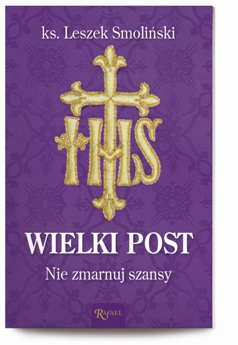 Wielki-post-nie-zmarnuj-szansy.jpg