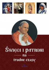 Święci i patroni na trudne czasy - album