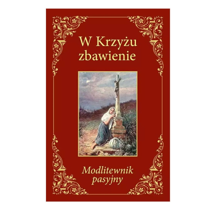 modlitewnik-pasyjny-w-krzyzu-zbawienie.jpg