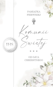 Pamiątka Pierwszej Komunii Świętej od Ojca Chrzestnego - kartka