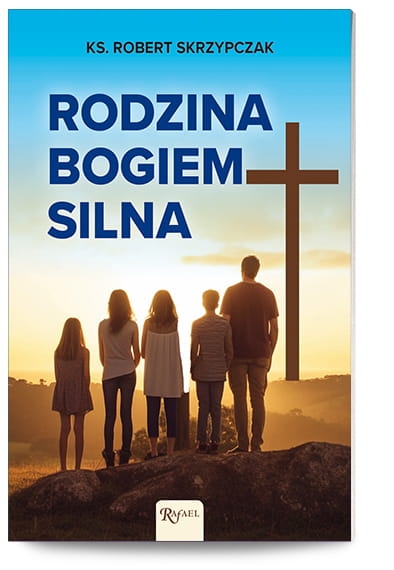 rodzina-bogiem-silna.jpg