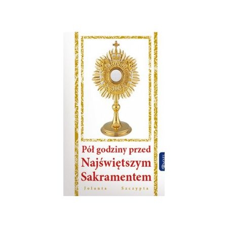pol-godziny-przed-najswietszym-sakramentem.jpg