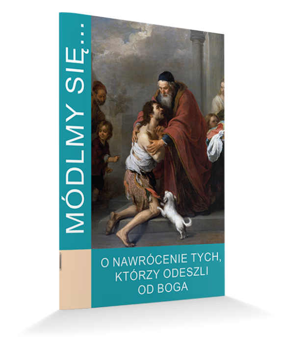 modlmy-sie-o-nawrocenie-tych-ktorzy-odeszli-od-boga.jpg