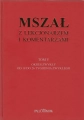 Mszał z lekcjonarzem i komentarzami t.5