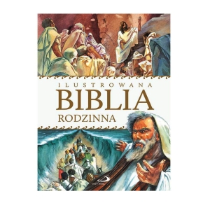 Ilustrowana Biblia Rodzinna