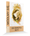 Módlmy się... do świętej Rity