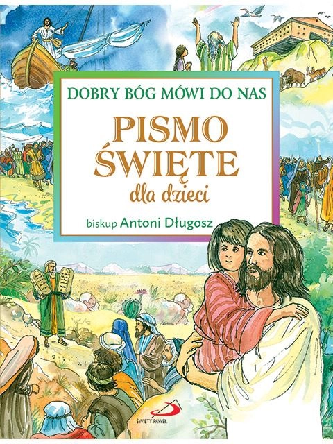 pismo-swiete-dla-dzieci-dobry-bog-mowi-do-nas.jpg